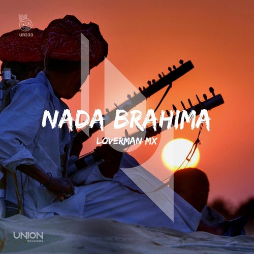Loverman (MX) - Nada Brahma [UR333]